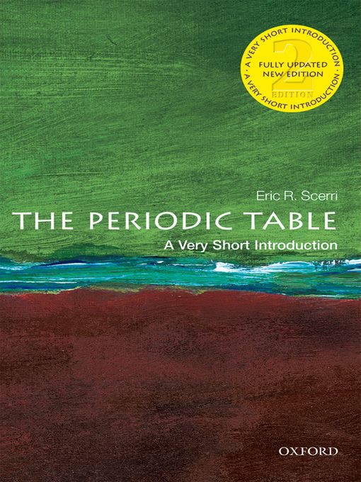 Title details for The Periodic Table by Eric R. Scerri - Available